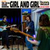 Girl And Girl SoCal Sound Session with Julie Slater