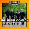 The Silent Comedy || FULL SESSION + Interview with Andy Chanley || The SoCal Sound Sessions